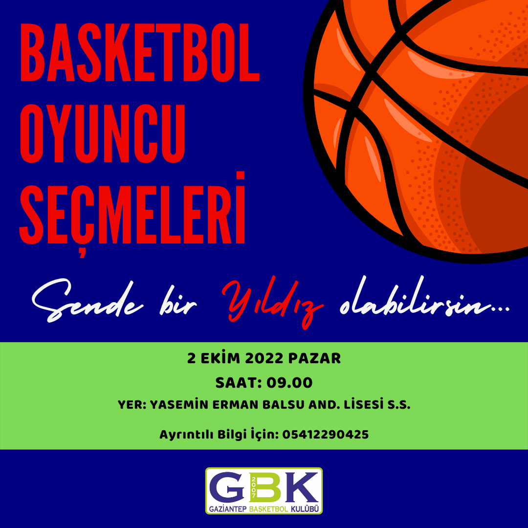 BASKETBOL OYUNCU SEÇMELERİ 