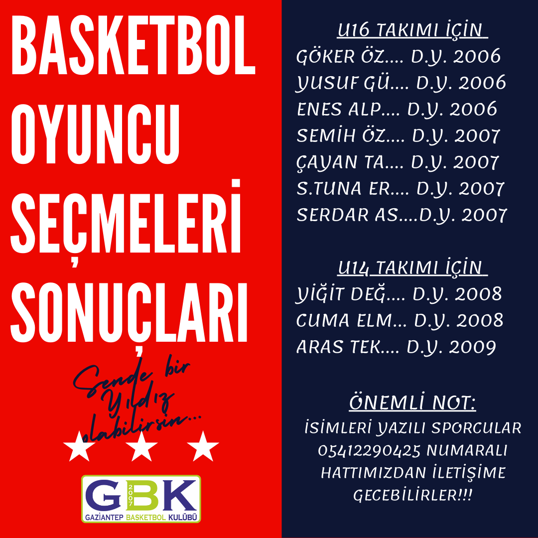 BASKETBOL OYUNCU SEÇME SONUÇLARI