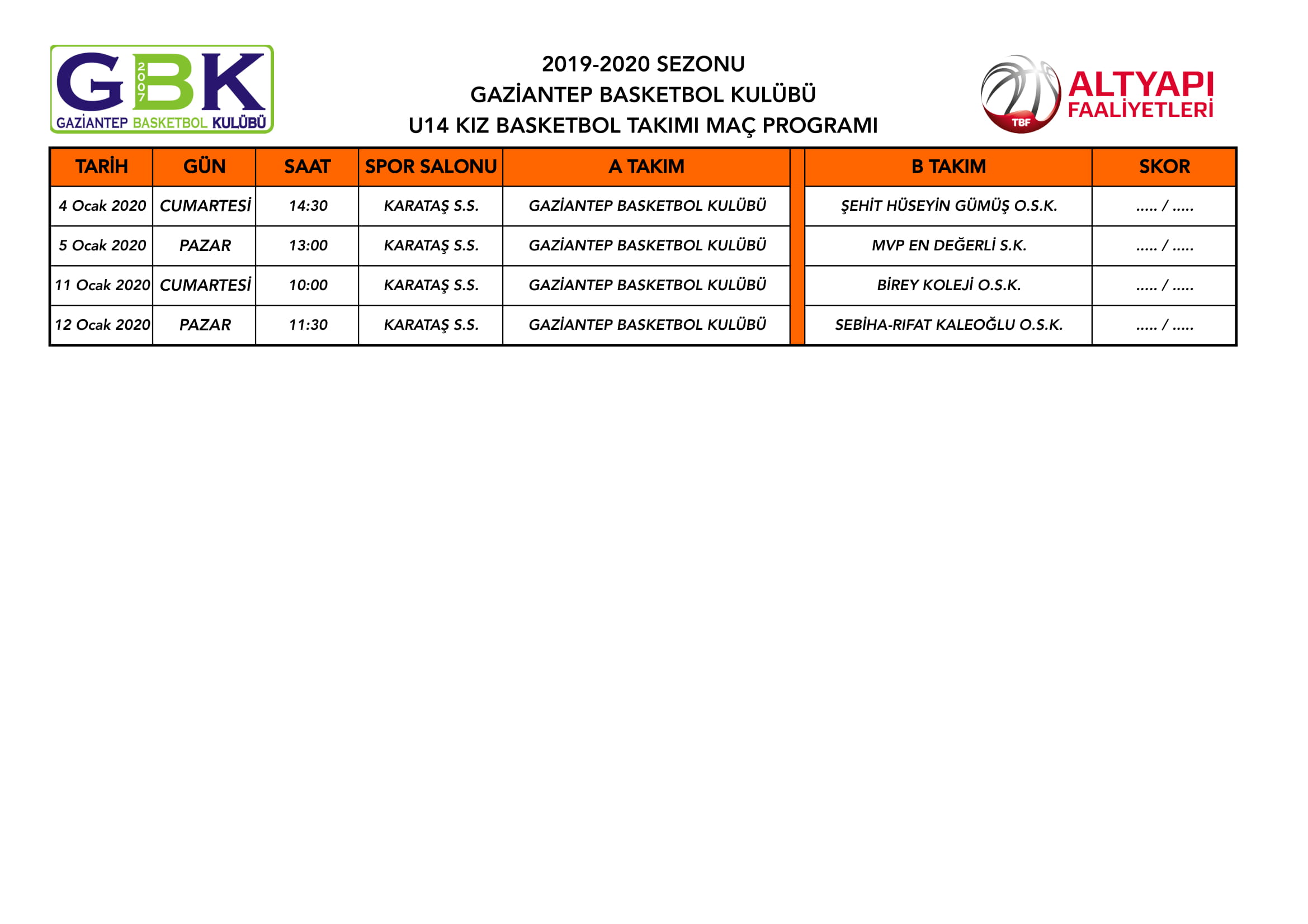 U14 KIZ BASKETBOL TAKIMIMIZIN MAÇ PROGRAMI