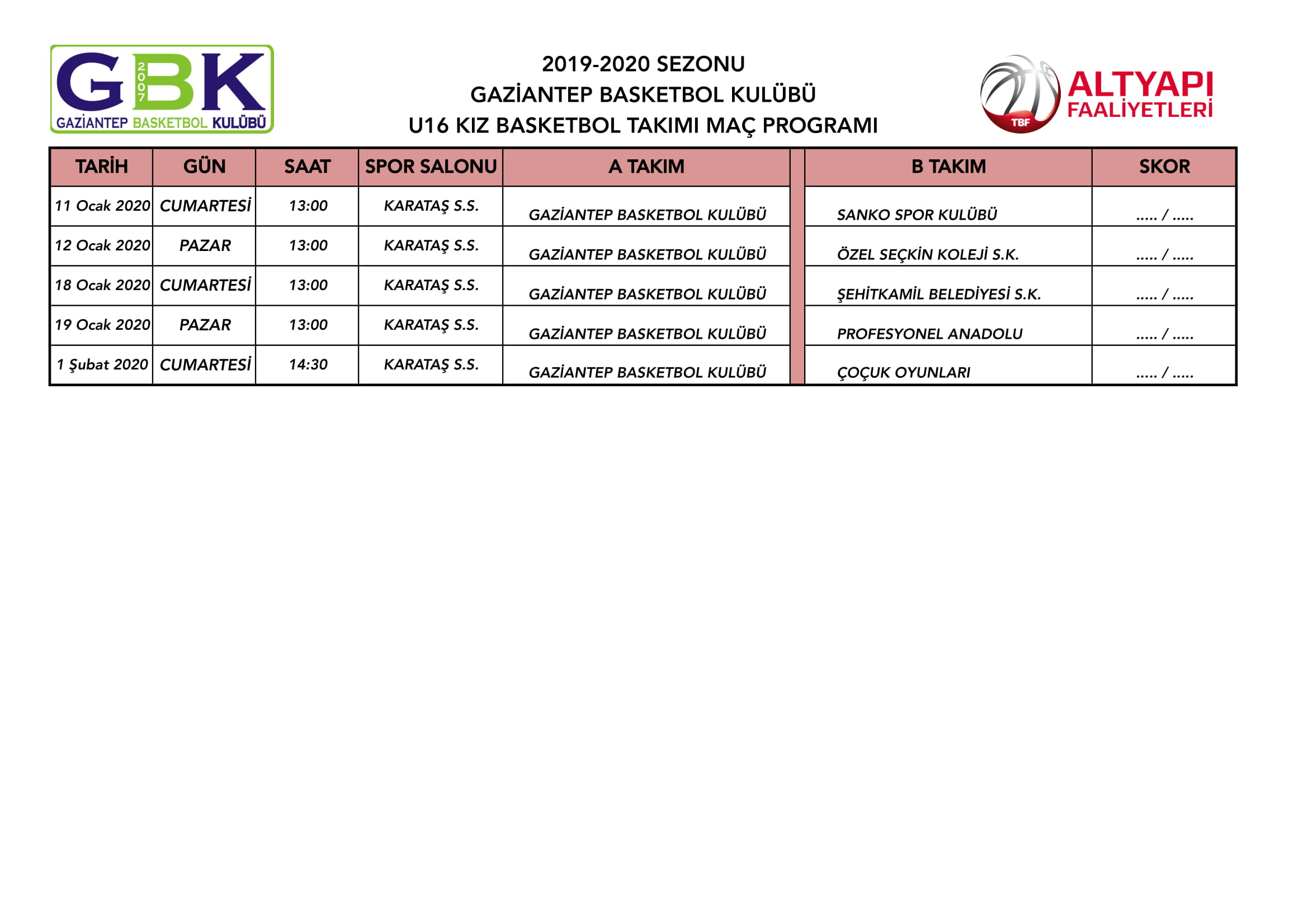 U16 KIZ BASKETBOL TAKIMIMIZIN MAÇ PROGRAMI